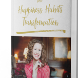 The Happiness Habits Transformation