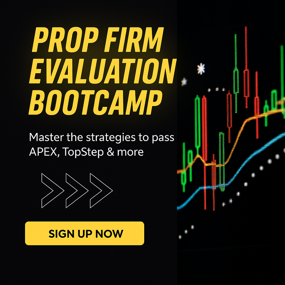 Prop Firm Eval Bootcamp