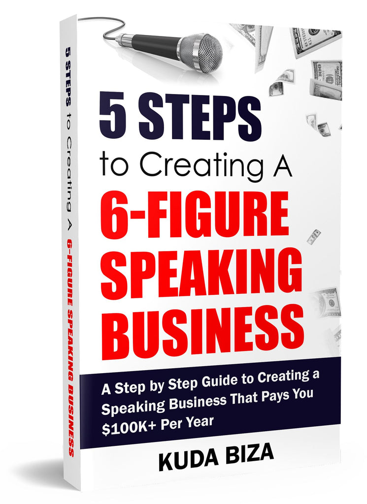 5 Steps to Creating A 6-Figure Speaking Business