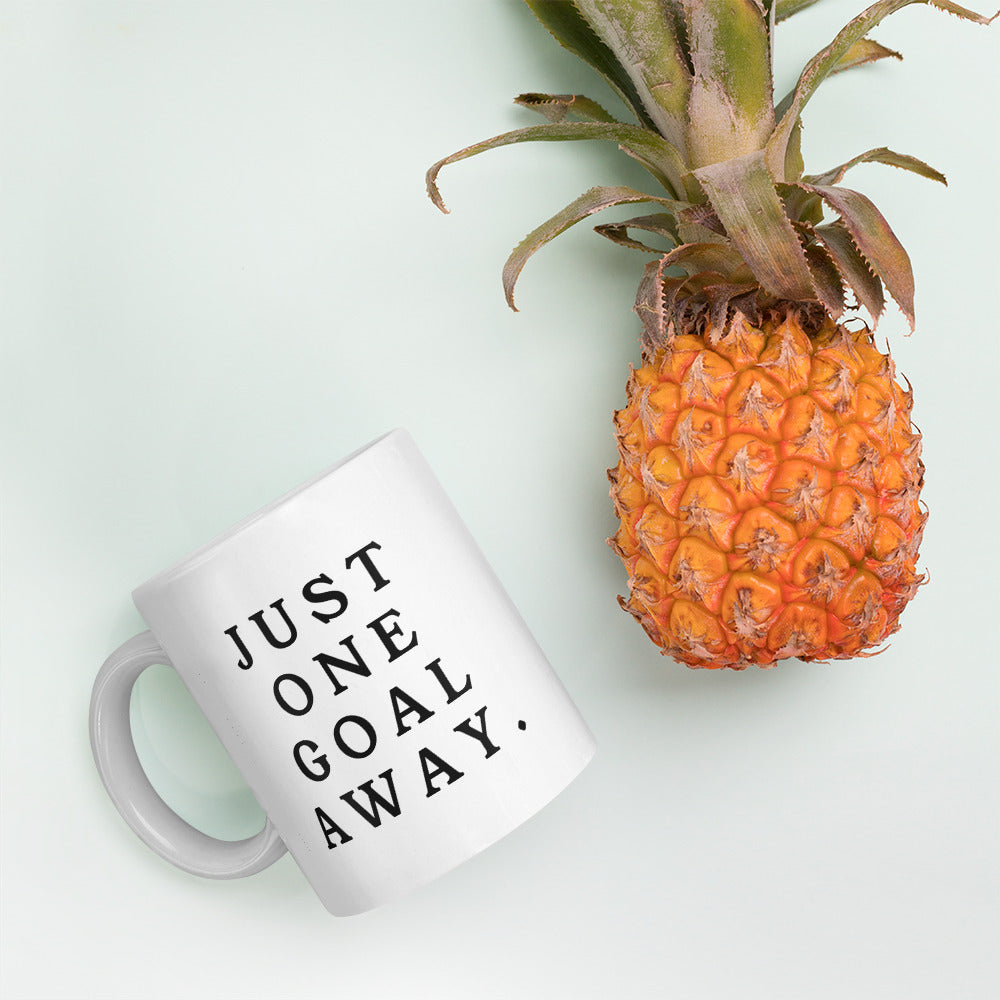 Just One Goal Away - Mug