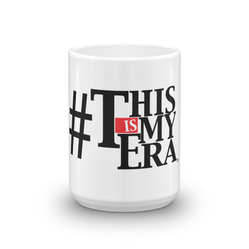 ThisIsMyEra - Ceramic Mug