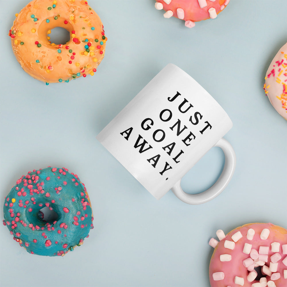 Just One Goal Away - Mug