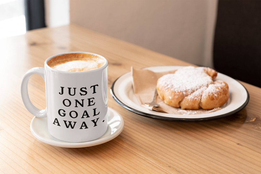 Just One Goal Away - Mug