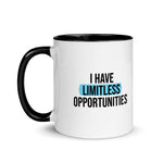 I Have Limitless Opportunities - Mug