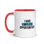 I Have Limitless Opportunities - Mug